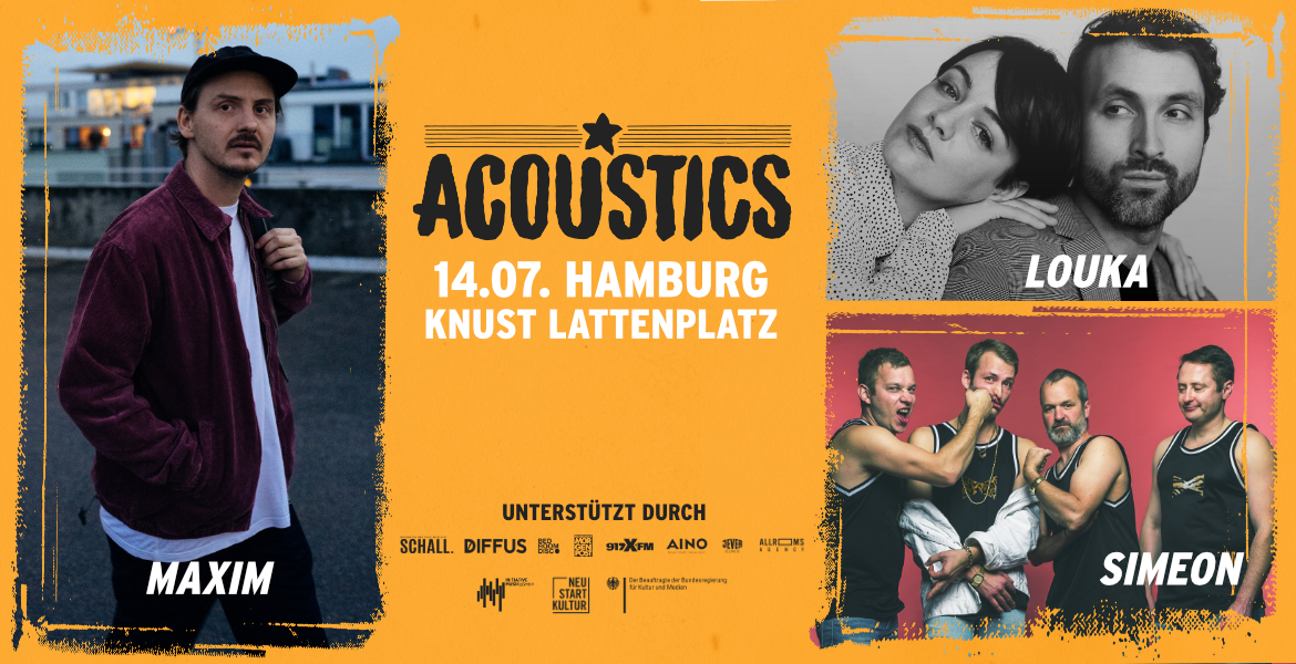 Tickets Maxim, Louka & Simeon, Acoustics Hamburg in Hamburg