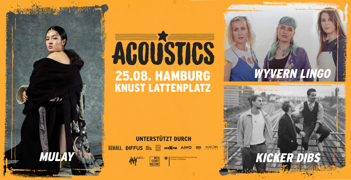 Tickets Wyvern Lingo, Kicker Dibs & MULAY, Acoustics Hamburg in Hamburg