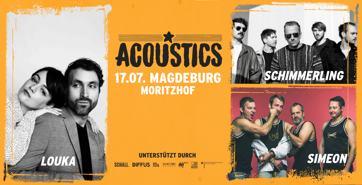 Tickets Louka, Simeon & Schimmerling, Acoustics Hannover in Magdeburg