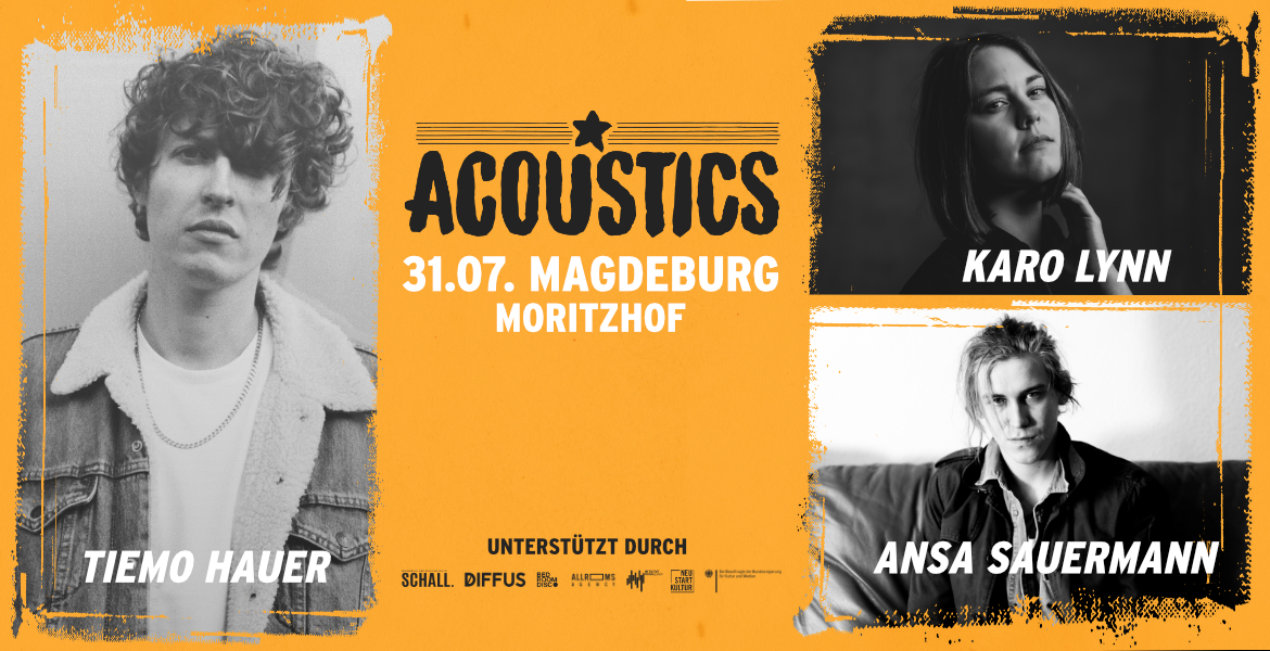 Tickets Tiemo Hauer, Ansa Sauermann & Karo Lynn, Acoustics Magdeburg in Magdeburg