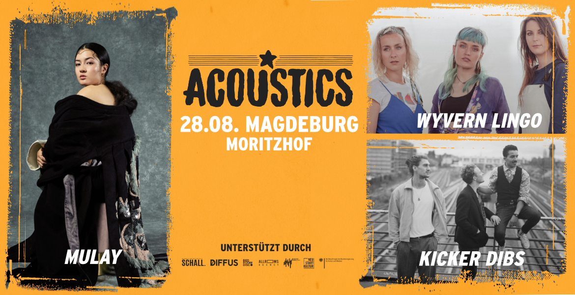 Tickets Wyvern Lingo, Kicker Dibs & MULAY, Acoustics Magdeburg in Magdeburg