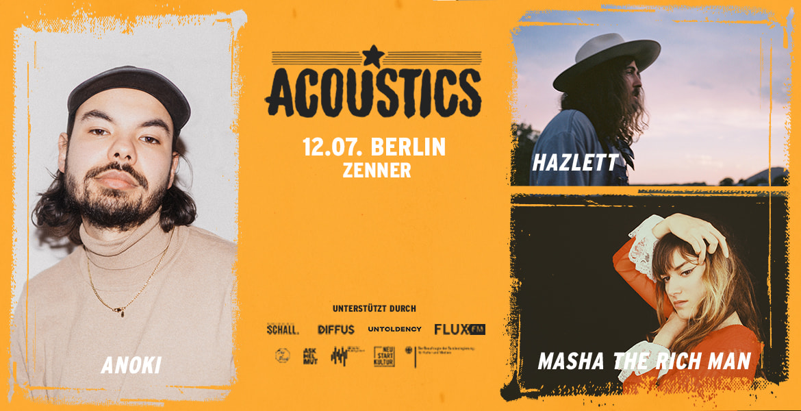 Tickets ANOKI | MASHA THE RICH MAN | HAZLETT, Acoustics Berlin in Berlin
